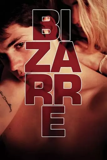 Bizarre (2015) Watch Online
