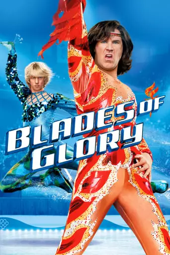 Blades of Glory (2007) Watch Online