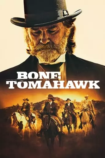 Bone Tomahawk (2015) Watch Online