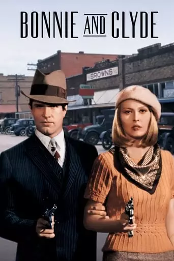 Bonnie and Clyde (1967) Watch Online