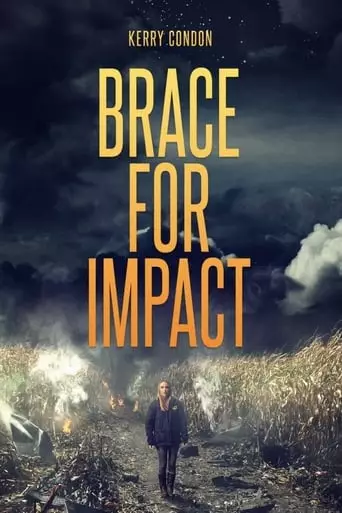 Brace for Impact (2016) Watch Online