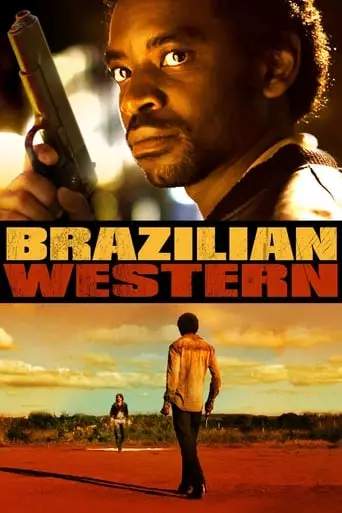 Brazilian Western (2013) Watch Online