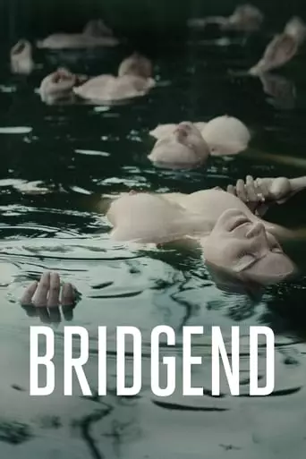 Bridgend (2015) Watch Online