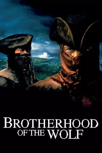 Brotherhood of the Wolf (2001) Watch Online