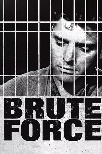 Brute Force (1947) Watch Online