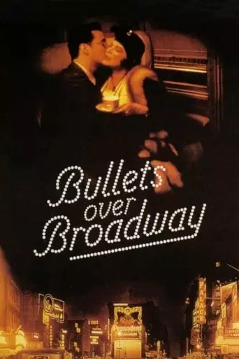 Bullets Over Broadway (1994) Watch Online