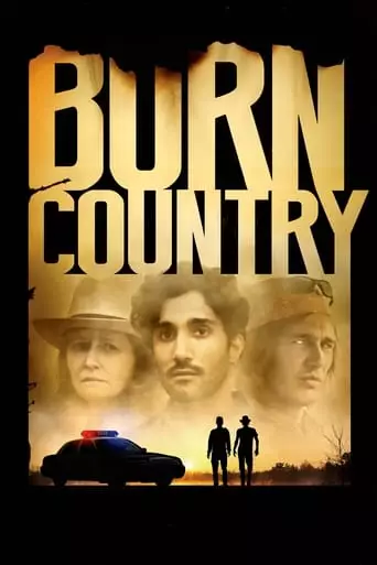 Burn Country (2016) Watch Online