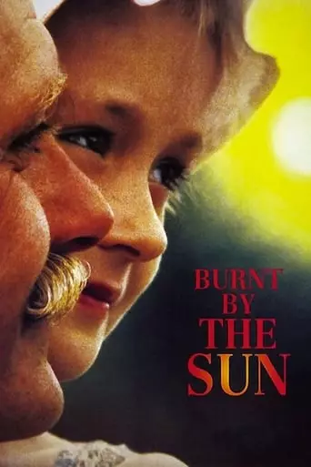 Burnt by the Sun (1994) Watch Online