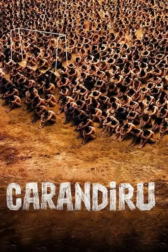Carandiru (2003) Watch Online