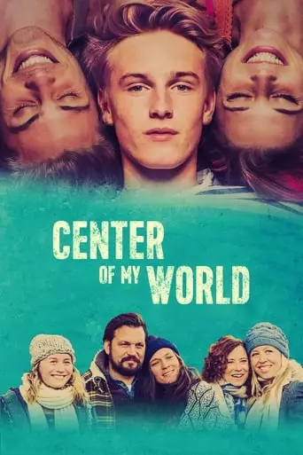 Center of My World (2016) Watch Online