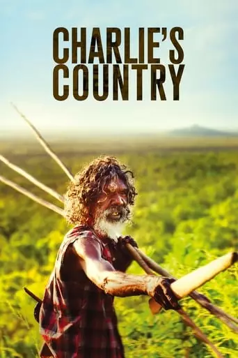 Charlie's Country (2013) Watch Online