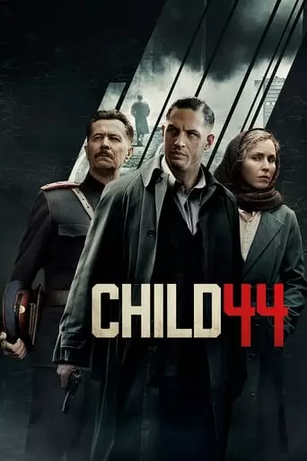 Child 44 (2015) Watch Online