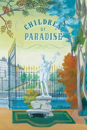 Children of Paradise (1945) Watch Online