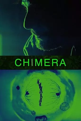 Chimera Strain (2018) Watch Online