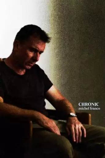 Chronic (2015) Watch Online