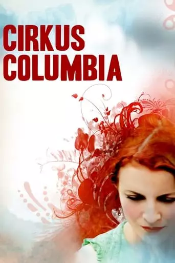 Cirkus Columbia (2010) Watch Online