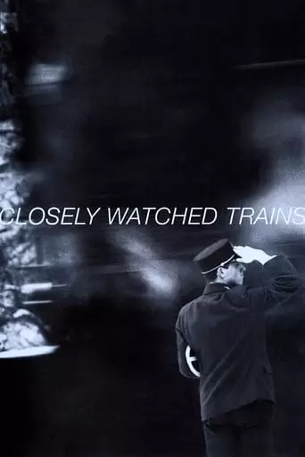 Closely Watched Trains (1966) Watch Online
