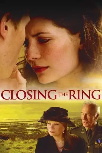 Closing the Ring (2007) Watch Online
