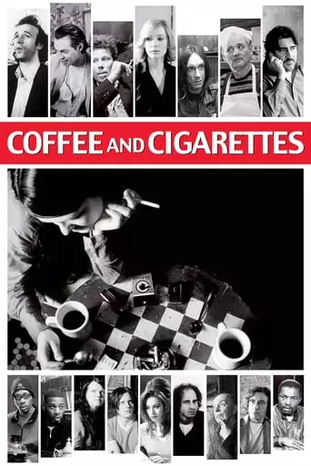 Coffee and Cigarettes (2004) Watch Online