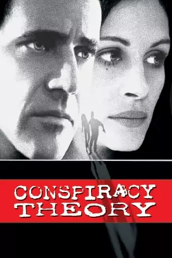 Conspiracy Theory (1997) Watch Online