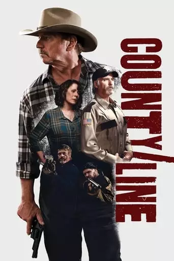 County Line (2017) Watch Online