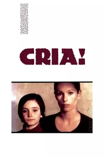 Cria! (1976) Watch Online