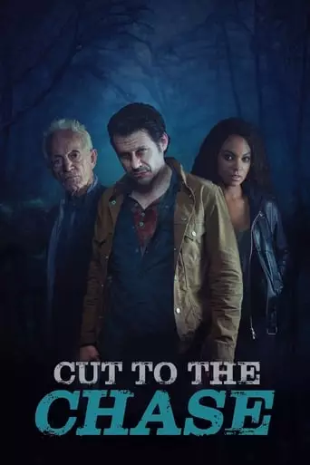 Cut to the Chase (2017) Watch Online