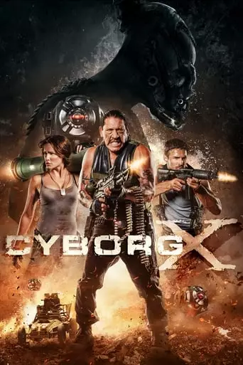 Cyborg X (2016) Watch Online