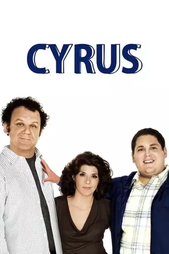 Cyrus (2010) Watch Online