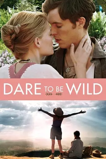 Dare to Be Wild (2015) Watch Online