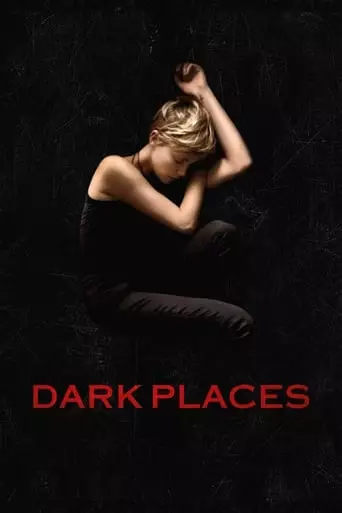 Dark Places (2015) Watch Online