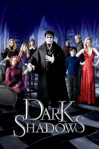 Dark Shadows (2012) Watch Online