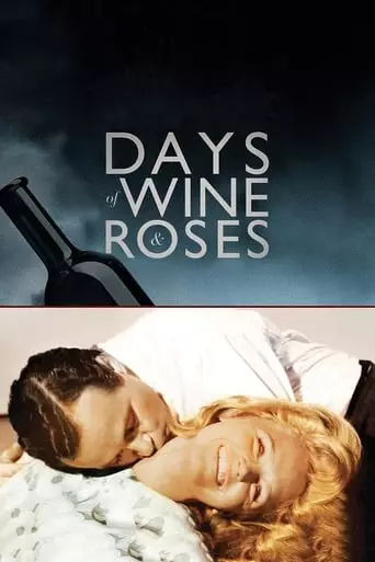 Days of Wine and Roses (1963) Watch Online