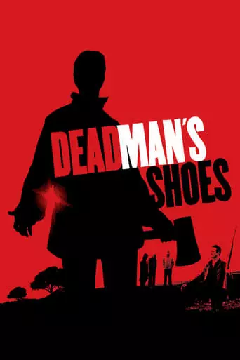 Dead Man's Shoes (2004) Watch Online