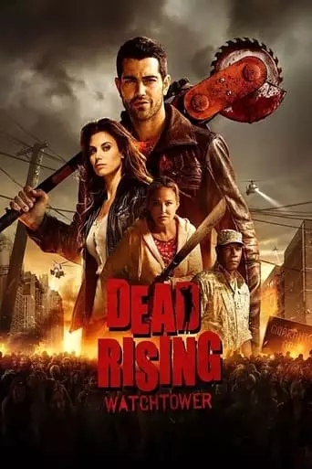 Dead Rising: Watchtower (2015) Watch Online