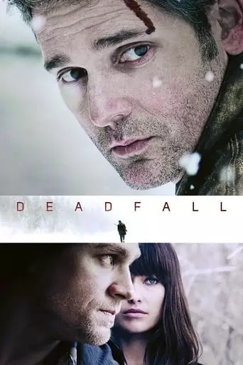 Deadfall (2012) Watch Online