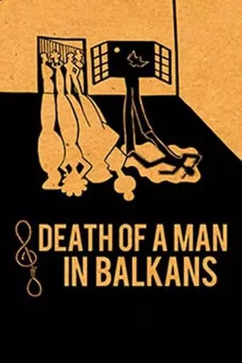 Death of a Man in the Balkans (2012) Watch Online