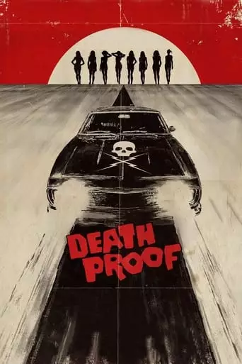 Death Proof (2007) Watch Online