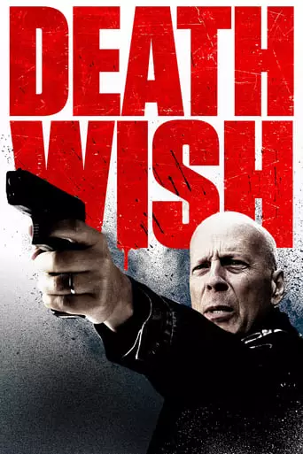 Death Wish (2018) Watch Online