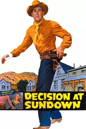 Decision at Sundown (1957) Watch Online