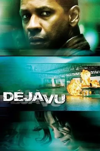 Déjà Vu (2006) Watch Online