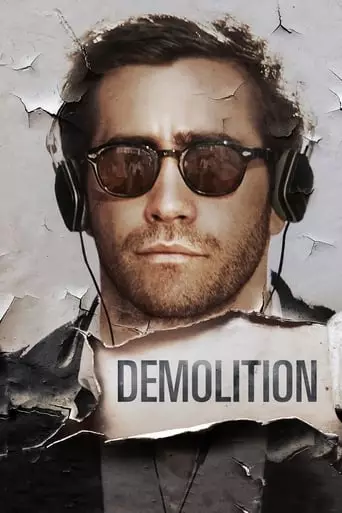 Demolition (2015) Watch Online