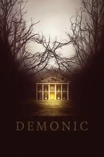Demonic (2015) Watch Online