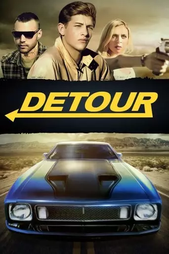Detour (2017) Watch Online