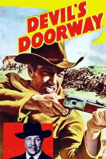 Devil's Doorway (1950) Watch Online