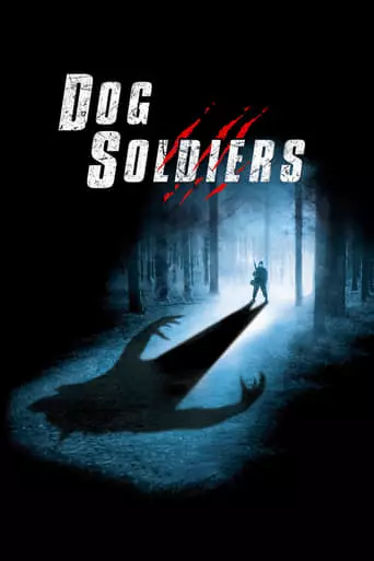 Dog Soldiers (2002) Watch Online