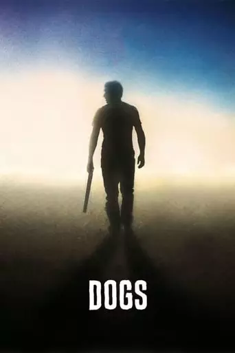 Dogs (2016) Watch Online