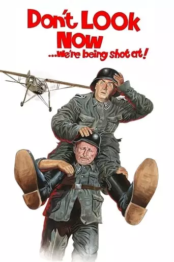 Don't Look Now... We're Being Shot At! (1966) Watch Online