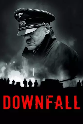 Downfall (2004) Watch Online