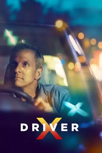 DriverX (2018) Watch Online